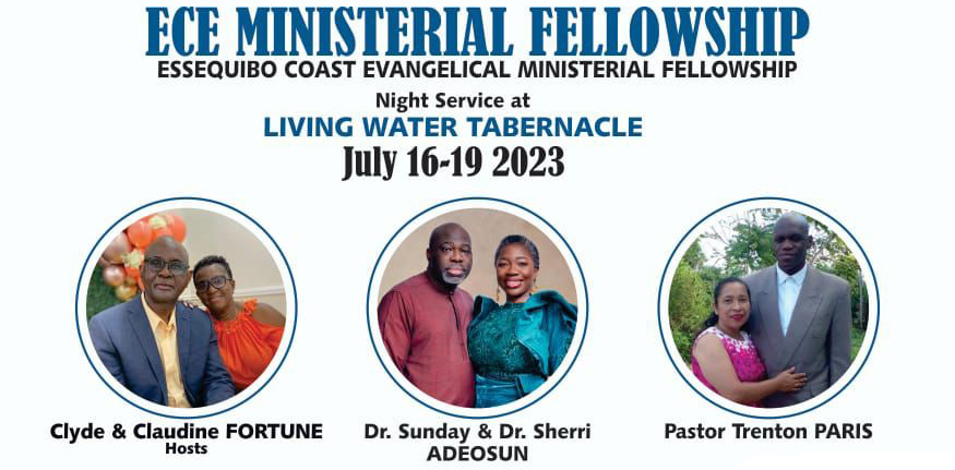 ECE Ministerial Fellowship Guyana July 16-19 2023
